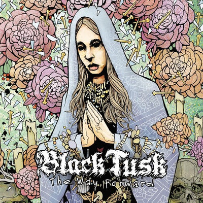 Black Tusk - The Way Forward (Limited Gatefold LP)