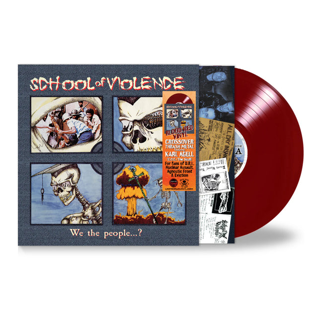 School of Violence - We the People...? (Limited Blood Red Vinyl) (Pre Order)
