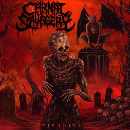 Carnal Savagery - Fiendish - Gimme Radio