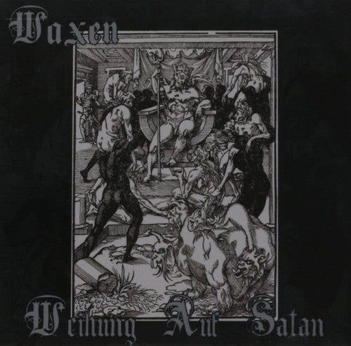 Waxen - Weihung Auf Satan - Gimme Radio