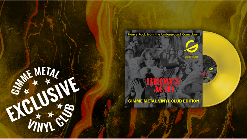 Brown Acid: Gimme Metal Vinyl Club Edition