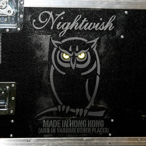 Nightwish - Made In Hong Kong (and In Various Other Places)