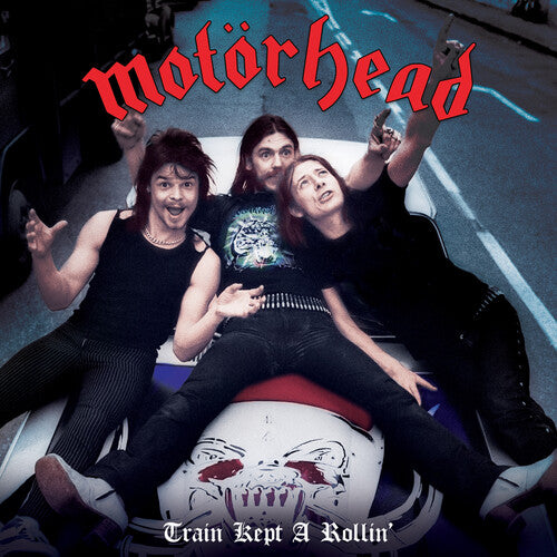 Motorhead - Train Kept A Rollin' (Blue 7
