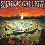 Shadow Gallery - Carved In Stone (Splatter)
