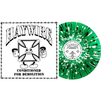 Haywire - Conditioned for Demolition