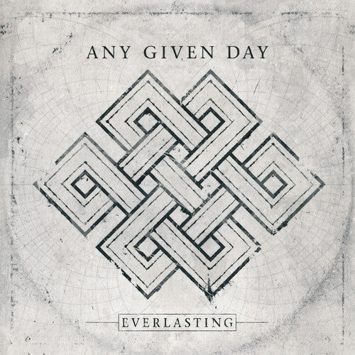 Any Given Day - Everlasting (Pre Order)