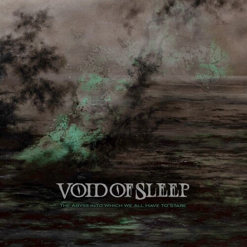 Void of Sleep - The Abyss Into Which We All Have To Stare (Pre Order)