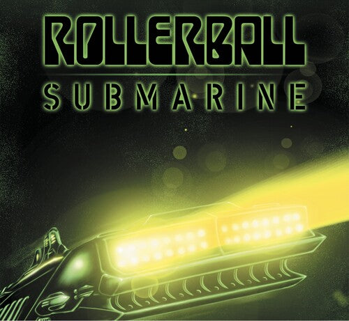Rollerball - Submarine: Beneath The Desert Floor Chapter 9 (Pre Order) - Gimme Radio