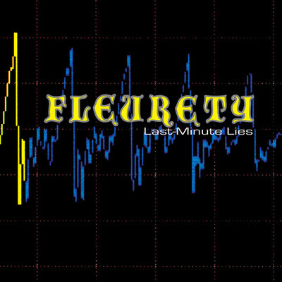 Fleurety - Last Minute Lies / I Left The Planet