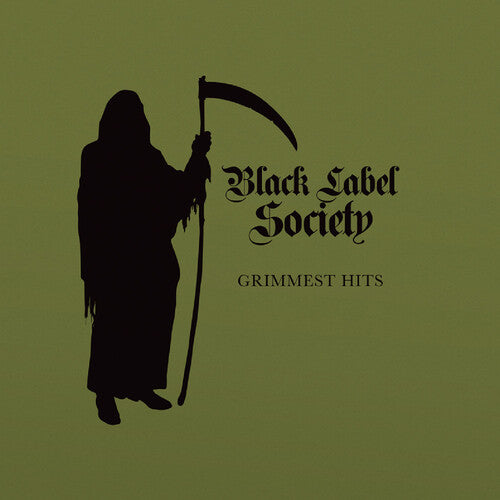Black Label Society - Grimmest Hits (Forest Green Vinyl / Reissue / 140 Gram) (Pre Order) - Gimme Radio