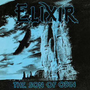 Elixir – The Son of Odin (Anniversary Edition, Reissue) (Pre Order) - Gimme Radio