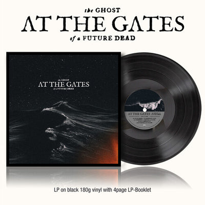At the Gates - The Ghost Of A Future Dead (Booklet 180 Gram Vinyl)