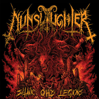 Nunslaughter - Satanic Chaos Legions (Orange Vinyl) (Pre Order)