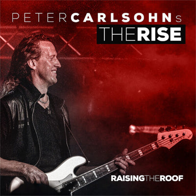 Carlsohns Peter Rise - Raising The Roof (Pre Order)
