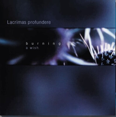 Lacrimas Profundere - Burning: A Wish (Clear/Blue/Black Vinyl)