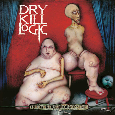 Dry Kill Logic - The Darker Side of Nonsense - 25th Anniversary Edition (Clear Vinyl) (Pre Order)