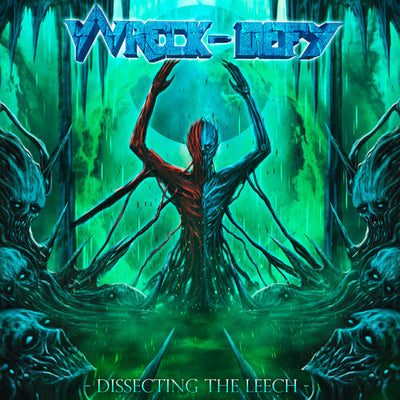 Wreck-Defy - Dissecting The Leech (Green/Black/Splatter Limited Edition Vinyl) (Pre Order)
