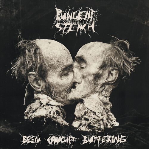 Pungent Stench - Been Caught Buttering (Remastered) (Pre Order)