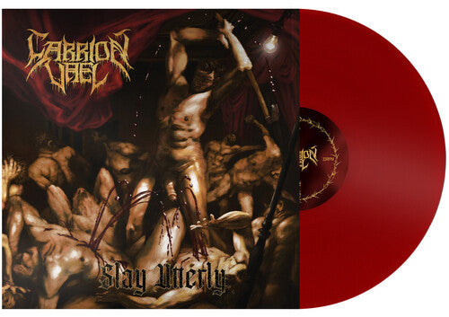 Carrion Vael - Slay Utterly (Red Vinyl) (Pre Order)
