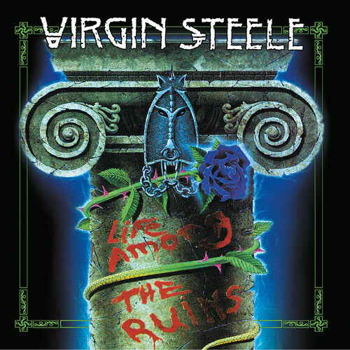Virgin Steele - Life Among the Ruins [Import] (Blue Reissue) (Pre Order)