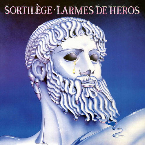Sortilege - Larmes De Héros - Reissue