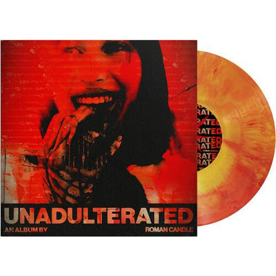 Roman Candle - Unadulterated [Explicit Content] (Red/Yellow Vinyl) (Pre Order)