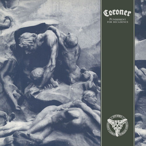 Coroner - Punishment for Decadence - Reissue