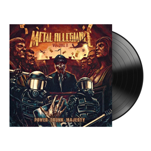 Metal Allegiance - Volume II: Power Drunk Majesty