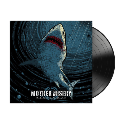 Mother Misery - Megalodon  (Black Vinyl)