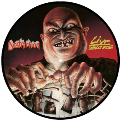 Destruction - Live Without Sense (Picture Disk)