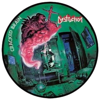 Destruction - Cracked Brain (Picture Disk)