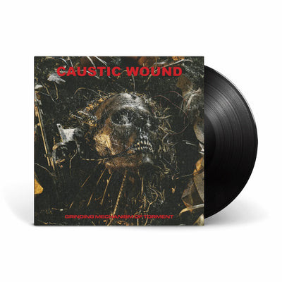 Caustic Wound - Grinding Mechanism Of Torment