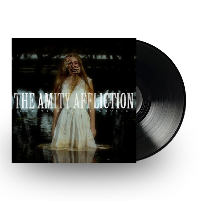The Amity Affliction - Not Without My Ghosts