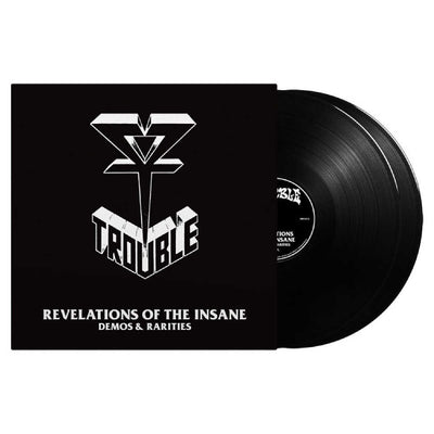 Trouble - Revelations Of The Insane (Demos & Rarities) (Pre Order)