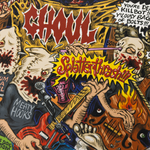 Ghoul - Splatterthrash (GMVC Exclusive)