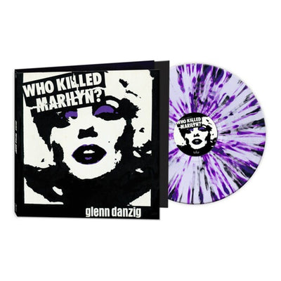 Glenn Danzig - Who Killed Marilyn? (White Purple Black Splatter Vinyl)