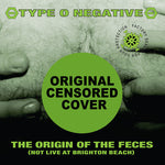 Type O Negative - The Origin Of The Feces 30th (Limited Dark Green Variant)