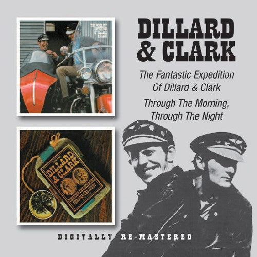 Dillard & Clark - The Fantastic Expedition Of Dillard & Clark / Through