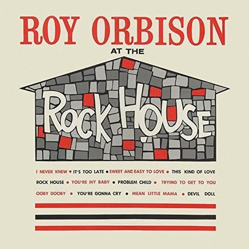 Roy Orbison - At The Rock House