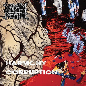 Napalm Death - Harmony Corruption - Gimme Radio