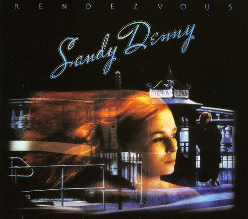 Sandy Denny - Rendezvous - Gimme Radio