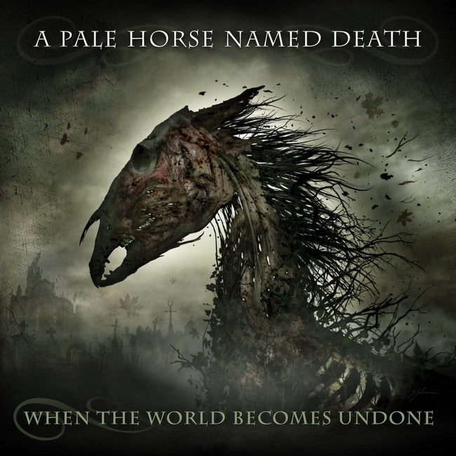 A Pale Horse Named Death - When the World Becomes Undone - Gimme Radio
