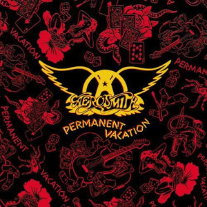 Aerosmith - Permanent Vacation - Gimme Radio