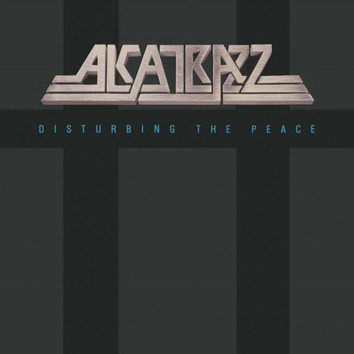 Alcatrazz - Disturbing The Peace - Gimme Radio