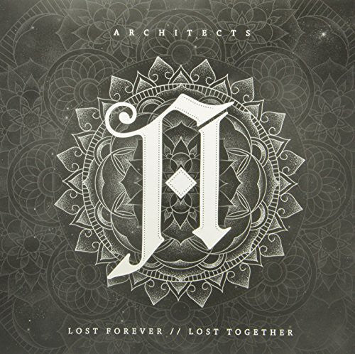 Architects - Lost Forever/Lost Together - Gimme Radio