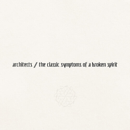 Architects - the classic symptoms of a broken spirit - Gimme Radio