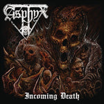 Asphyx - Incoming Death - Gimme Radio