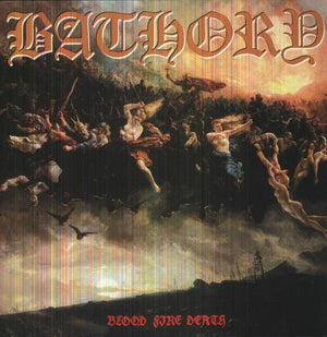Bathory - Blood Fire Death - Gimme Radio