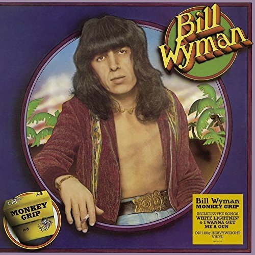 Bill Wyman - Monkey Grip - Gimme Radio