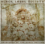 Black Label Society - Catacombs Of The Black Vatican - Gimme Radio
